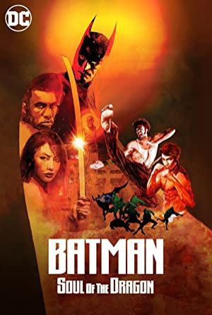 Batman: Soul of the Dragon